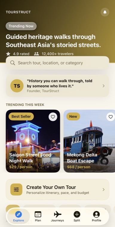 TourStruct Discover feed: a trending heritage-walk tour rated 4.9 by 12,400+ travelers, with a founder quote card and two trending trips below.